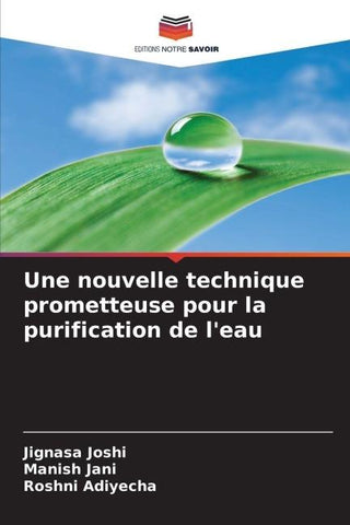 Une nouvelle technique prometteuse pour la purification de l'eau
