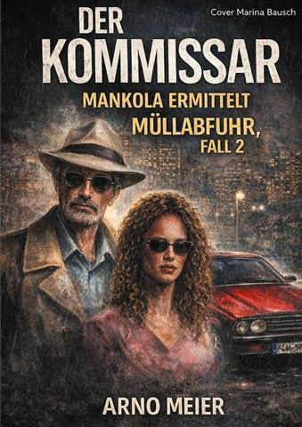 Mankola ermittelt