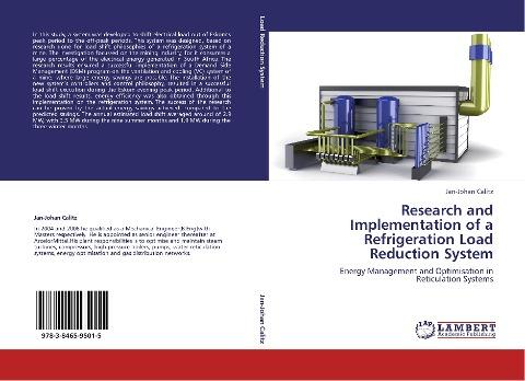 Research and Implementation of a Refrigeration Load Reduction System