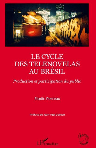 Le cycle des telenovelas au Brésil