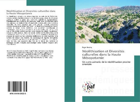 Néolithisation et Diversités culturelles dans la Haute Mésopotamie