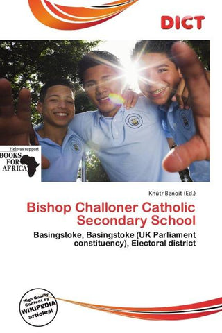 Bishop Challoner Catholic Secondary School