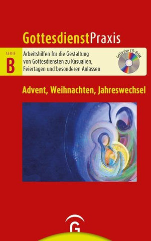 Advent, Weihnachten, Jahreswechsel