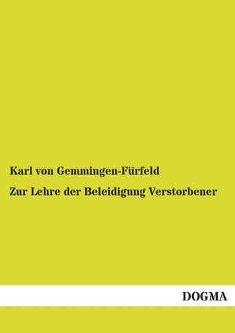 Zur Lehre der Beleidigung Verstorbener