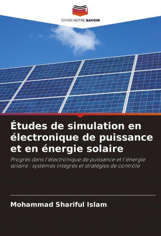 Études de simulation en électronique de puissance et en énergie solaire