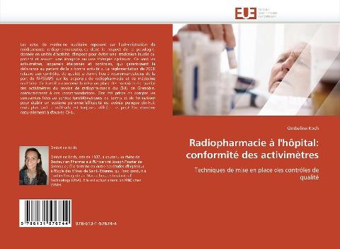 Radiopharmacie à l''hôpital: conformité des activimètres