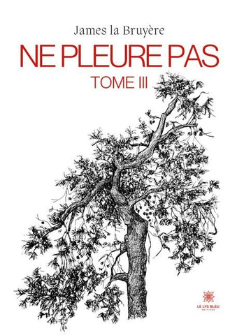 Ne pleure pas