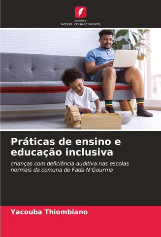 Práticas de ensino e educação inclusiva