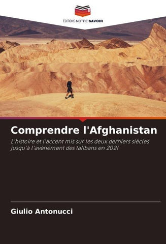 Comprendre l'Afghanistan
