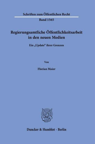 Regierungsamtliche Öffentlichkeitsarbeit in den neuen Medien