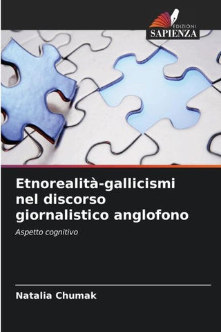Etnorealità-gallicismi nel discorso giornalistico anglofono