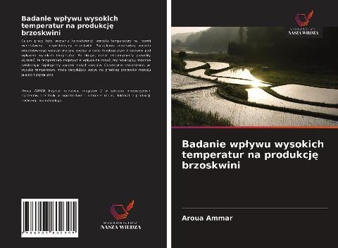 Badanie wp¿ywu wysokich temperatur na produkcj¿ brzoskwini