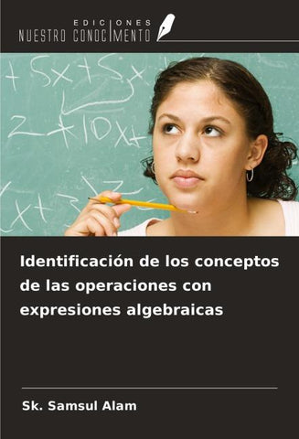 Identificación de los conceptos de las operaciones con expresiones algebraicas