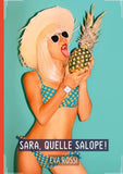 Sara, quelle Salope!