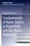 Fundamentals of Nano-Optics in Hyperbolic van der Waals Materials