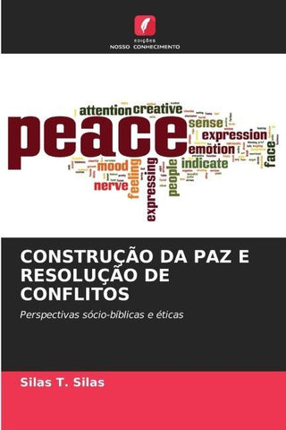 CONSTRUÇÃO DA PAZ E RESOLUÇÃO DE CONFLITOS