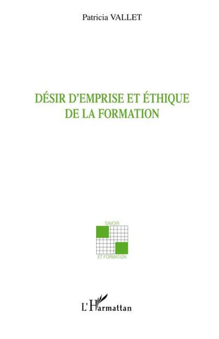 Désir d'emprise et éthique de la formation