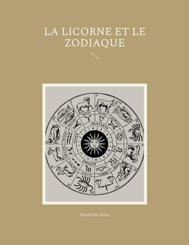 La Licorne et Le Zodiac