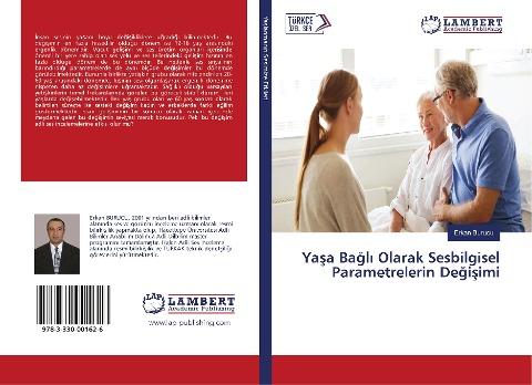 Ya¿a Ba¿l¿ Olarak Sesbilgisel Parametrelerin De¿i¿imi