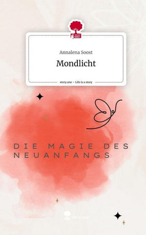 Mondlicht. Life is a Story - story.one
