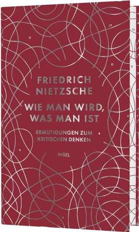 Wie man wird, was man ist