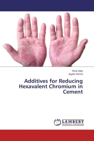 Additives for Reducing Hexavalent Chromium in Cement