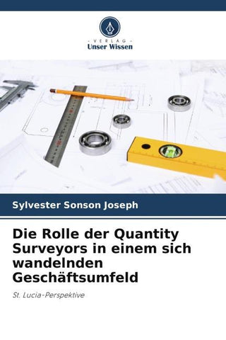 Die Rolle der Quantity Surveyors in einem sich wandelnden Geschäftsumfeld