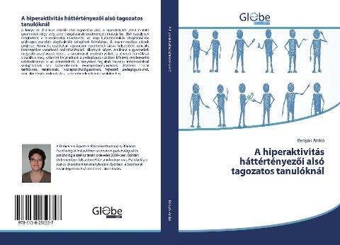A hiperaktivitás háttértényez¿i alsó tagozatos tanulóknál