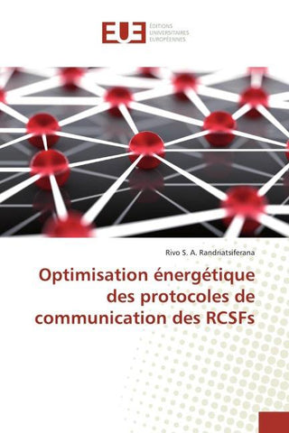 Optimisation énergétique des protocoles de communication des RCSFs