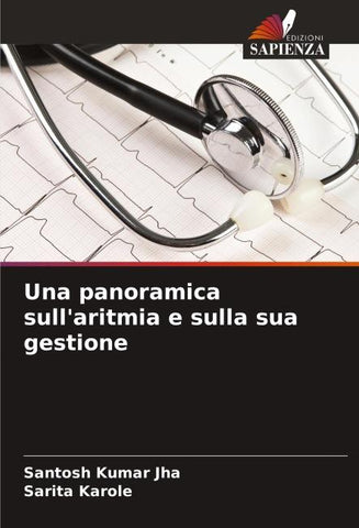 Una panoramica sull'aritmia e sulla sua gestione