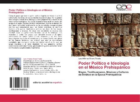Poder Político e Ideología en el México Prehispánico
