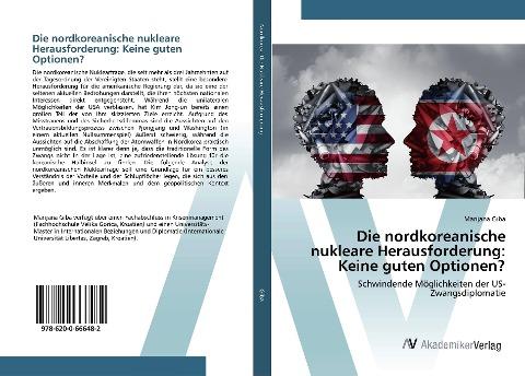 Die nordkoreanische nukleare Herausforderung: Keine guten Optionen?