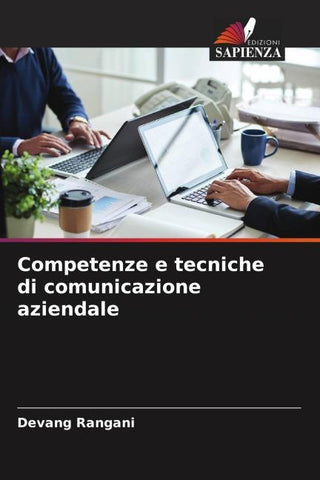 Competenze e tecniche di comunicazione aziendale