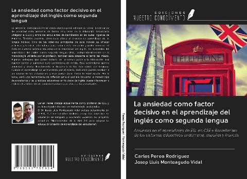 La ansiedad como factor decisivo en el aprendizaje del inglés como segunda lengua