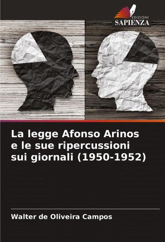 La legge Afonso Arinos e le sue ripercussioni sui giornali (1950-1952)