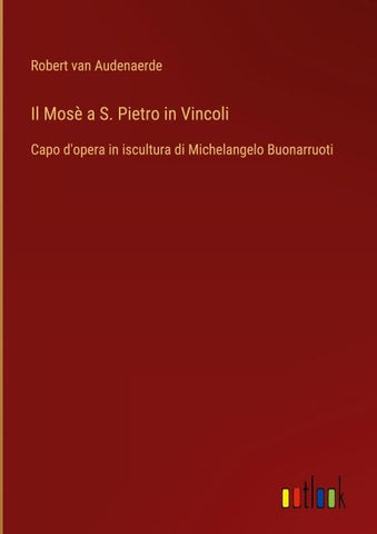 Il Mosè a S. Pietro in Vincoli