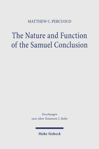 The Nature and Function of the Samuel Conclusion