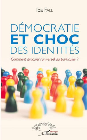 Démocratie et choc des identités