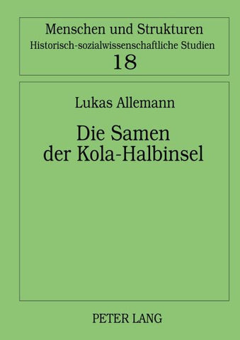 Die Samen der Kola-Halbinsel
