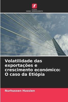 Volatilidade das exportações e crescimento económico: O caso da Etiópia