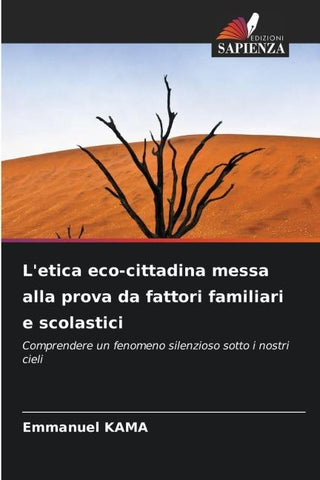 L'etica eco-cittadina messa alla prova da fattori familiari e scolastici