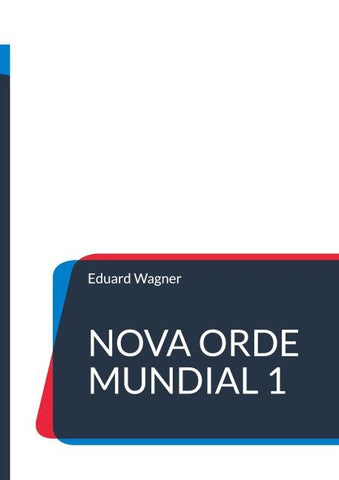 Nova Orde Mundial 1
