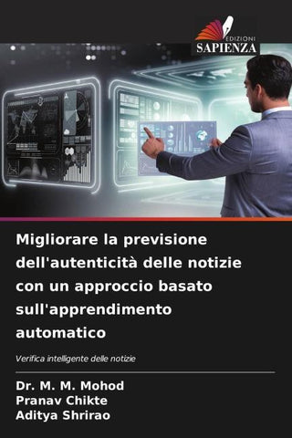 Migliorare la previsione dell'autenticità delle notizie con un approccio basato sull'apprendimento automatico