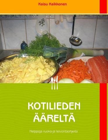 Kotilieden ääreltä