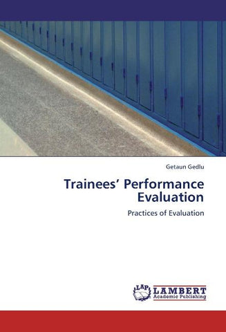 Trainees' Performance Evaluation