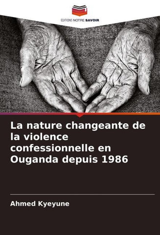 La nature changeante de la violence confessionnelle en Ouganda depuis 1986