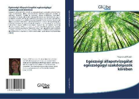 Egészségi állapotvizsgálat egészségügyi szakdolgozók körében