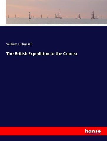 The British Expedition to the Crimea