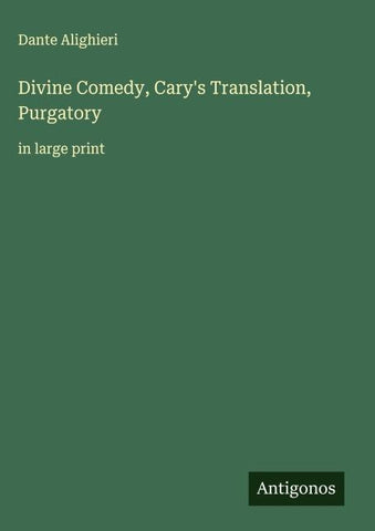 Divine Comedy, Cary's Translation, Purgatory