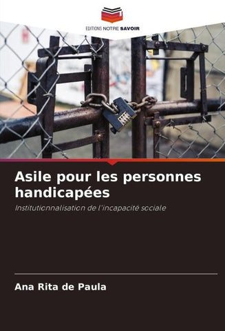 Asile pour les personnes handicapées